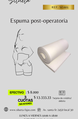 Espuma Post-operatoria -40% cancelando en efectivo 8.000$